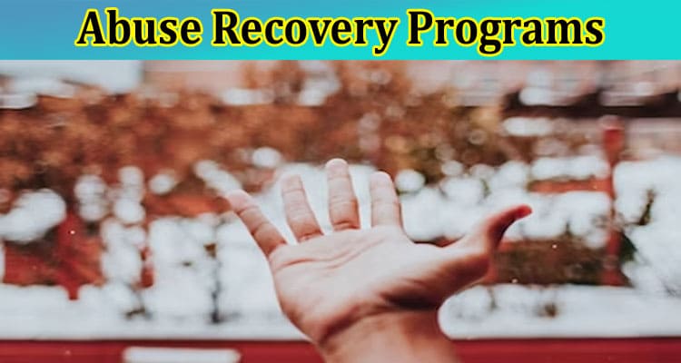 The Importance of Substance Abuse Recovery Programs