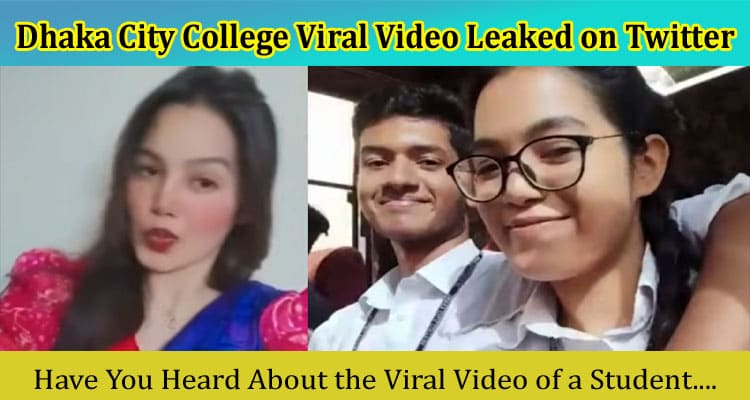 [Watch Link] Dhaka City College Viral Video Leaked on Twitter: Uniform Girl Clip Link On Instagram!