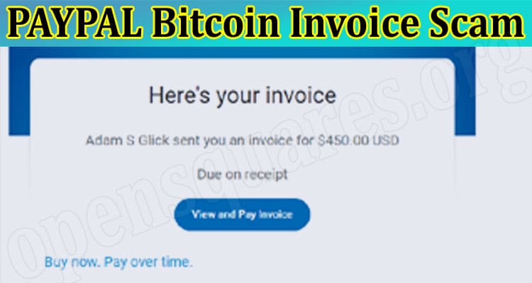 Paypal Bitcoin Invoice Scam {Sep} Check Hidden Facts!